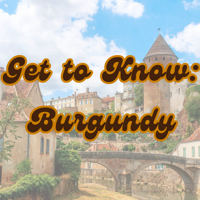 Get To Know Burgundy