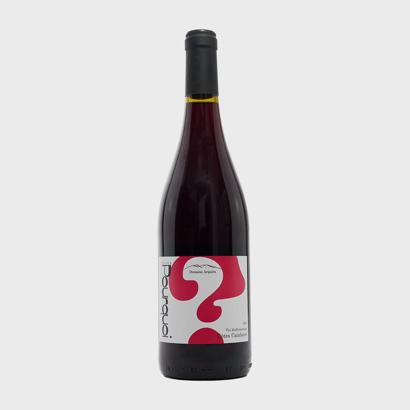 Domaine Arquiris, Cuvée Pourquoi
